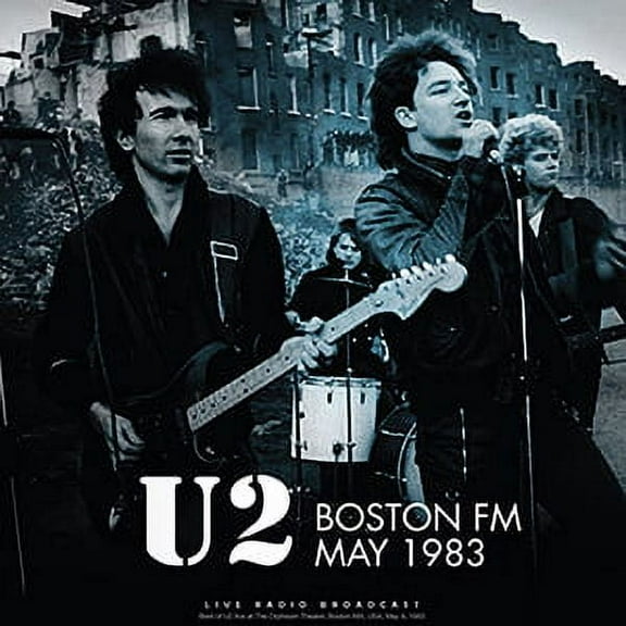 U2 - Boston FM May 1983: Orpheum Theatre, May 6th - Vinyl LP