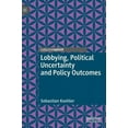 thumbnail image 3 of Lobbying, Incertitude Politique et Résultats de Politique, 3 of 6