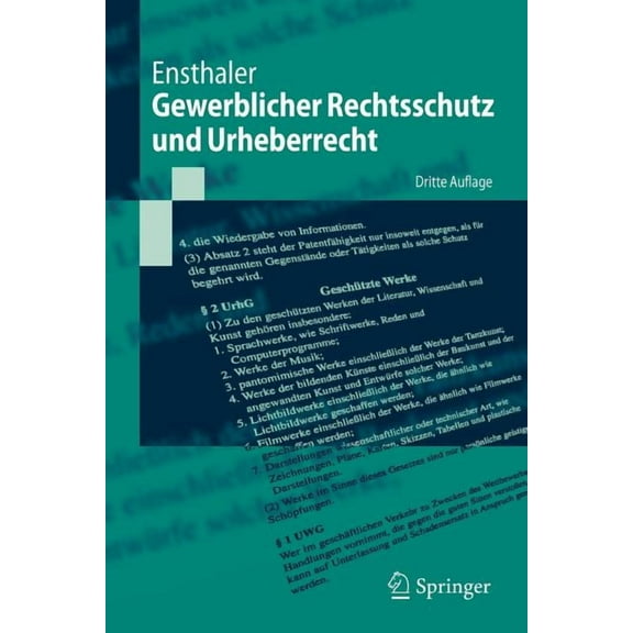 Springer-Lehrbuch Gewerblicher Rechtsschutz Und Urheberrecht, (Paperback)