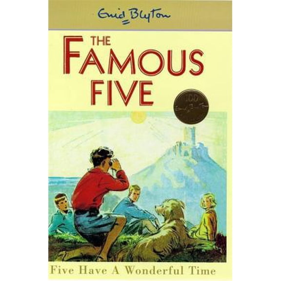 Pre-Owned Five Have a Wonderful Time (Famous Five Centenary Editions) (Hardcover) 0340704217 9780340704219