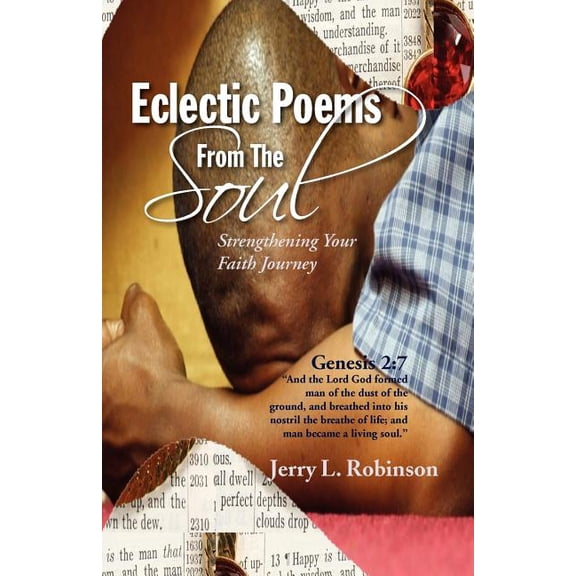 Eclectic Poems From The Soul (Paperback)