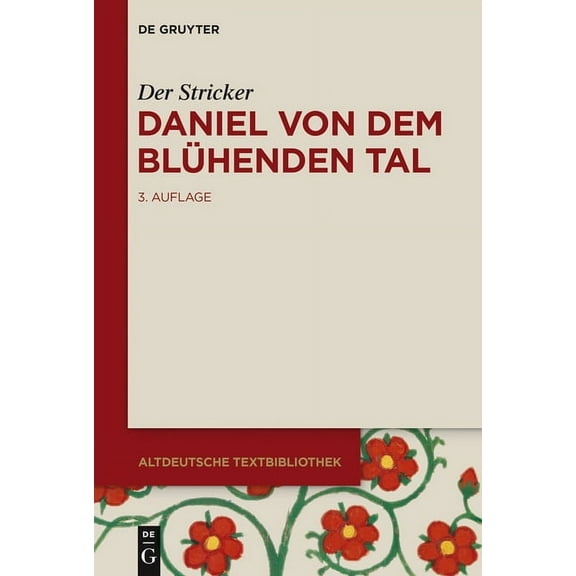 Altdeutsche Textbibliothek Daniel von dem BlÃ¼henden Tal, Book 92, (Paperback)