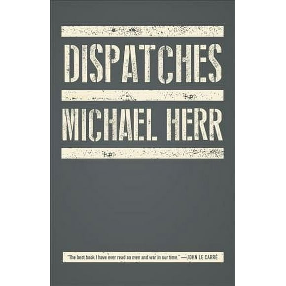 Pre-owned Dispatches, Paperback by Herr, Michael, ISBN 0679735259, ISBN-13 9780679735250