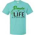 thumbnail image 3 of Inktastic Donate Life-be an Organ Donor T-Shirt, 3 of 5