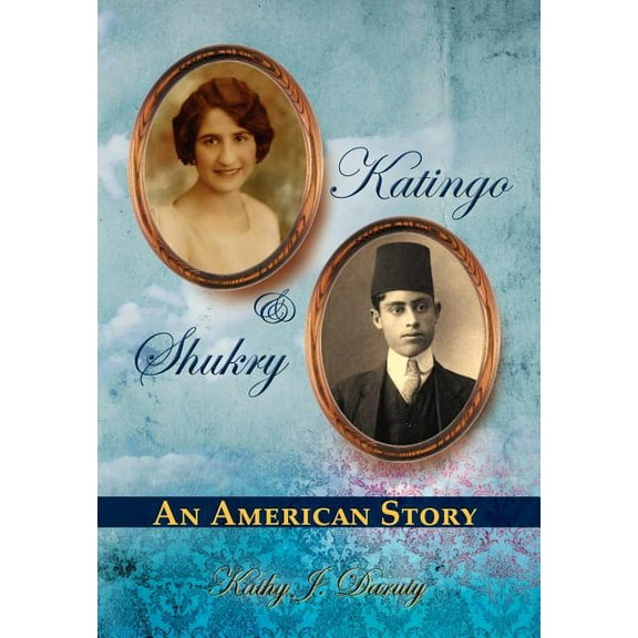 Katingo & Shukry an American Story (Hardcover)