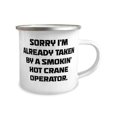 thumbnail image 2 of amangny Sorry I'm Already Taken by a Smokin' Hot Crane. 12oz Camper Mug, Crane operator Present From Friends, Fancy For Men Women, Birthday gift, Coffee mug, Tea mug, Gift for him, Gift for her, 2 of 2