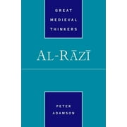 Great Medieval Thinkers: Al-Rz (Paperback)