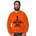 thumbnail image 3 of Cool What an Awesome Dad Looks Like Men's Crewneck Sweatshirt Brisco Brands L, 3 of 6