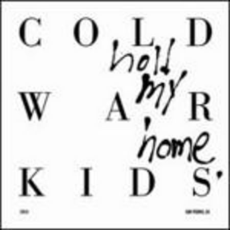 Pre-Owned Hold My Home (CD 0878037028133) by Cold War Kids