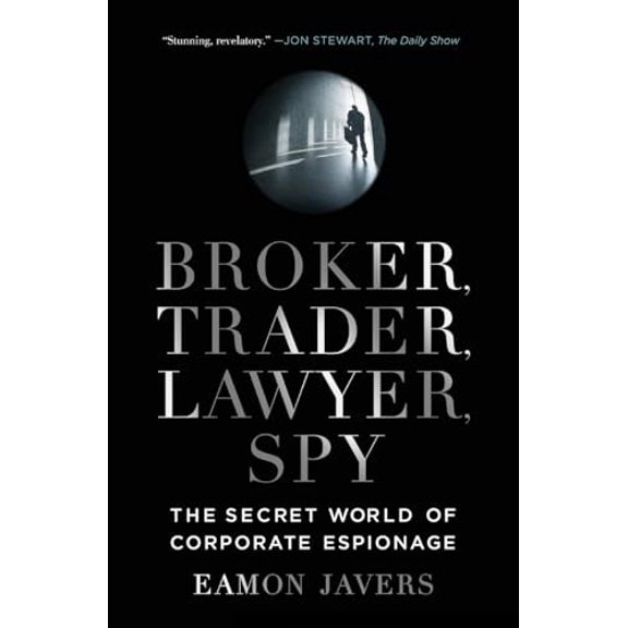Pre-Owned Broker, Trader, Lawyer, Spy (Paperback) 0061697214 9780061697210
