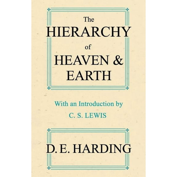 The Hierarchy of Heaven and Earth