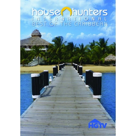 House Hunters International: Best Of The Caribbean, Vol. 1