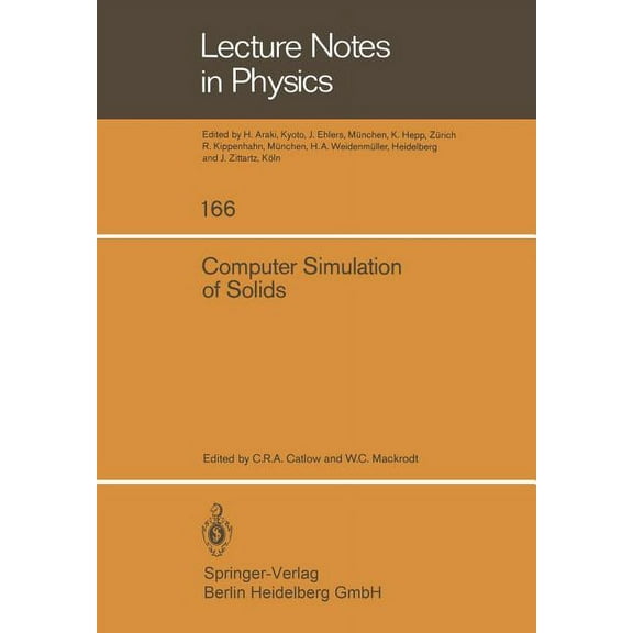 Lecture Notes in Physics Computer Simulation of Solids, Book 166, (Paperback)