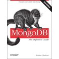 thumbnail image 1 of Pre-Owned Mongodb: The Definitive Guide: Powerful and Scalable Data Storage (Paperback) 1449344682 9781449344689, 1 of 2