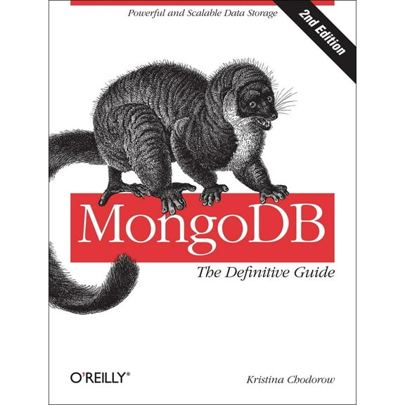 Pre-Owned Mongodb: The Definitive Guide: Powerful and Scalable Data Storage (Paperback) 1449344682 9781449344689