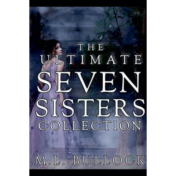 The Ultimate Seven Sisters Collection, (Paperback)