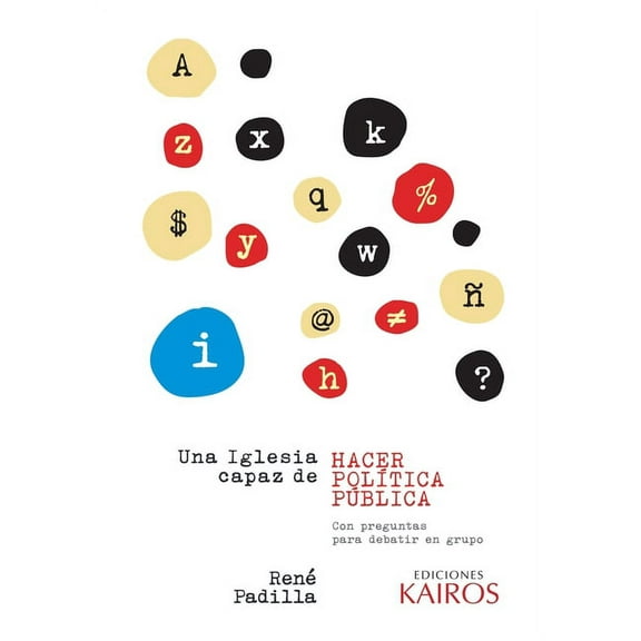 Una Iglesia capaz de hacer polÃ­tica pÃºblica, (Paperback)