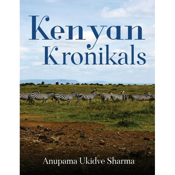 Kenyan Kronikals, (Paperback)
