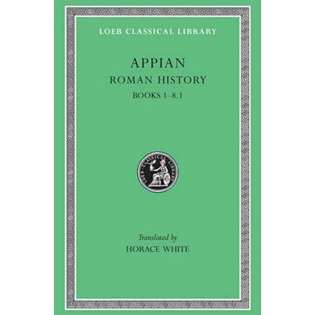Roman History, Volume I: Books 1-8.1 Hardcover