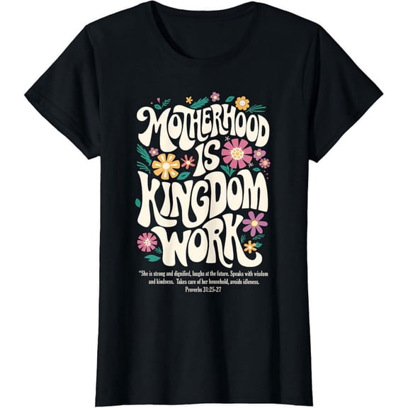 Women's 100% Cotton T-Shirt 180gsm - Motherhood Is Kingdom Work Graphic Tee Christian Mom Shirt, Black Comfortable Breathable Soft Tee