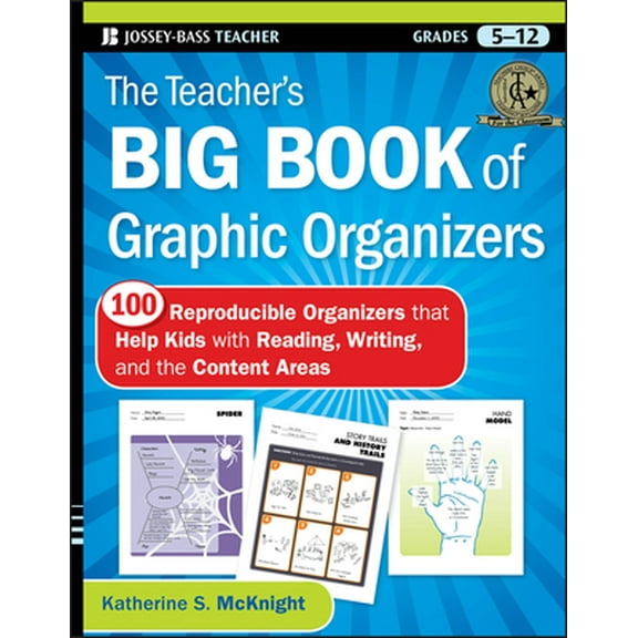 Pre-Owned The Teacher's Big Book of Graphic Organizers, Grades 5-12: 100 Reproducible Organizers That Help Kids with Reading, Writing, and the Content Areas (Paperback) 0470502428 9780470502426