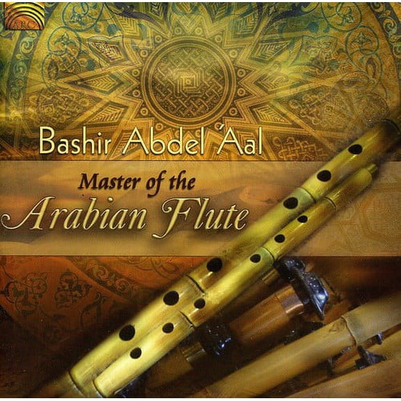 Bashir Abdel 'Aal - Master of the Arabian Flute - Music & Performance - CD