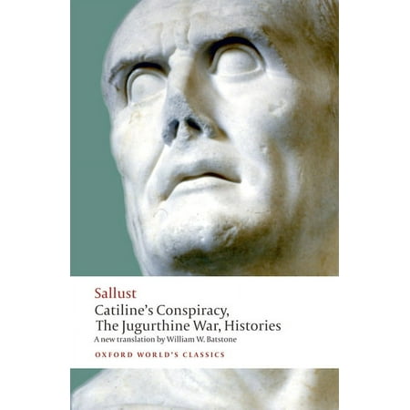 UPC: 9780192823458 | Oxford World s Classics: Catiline s Conspiracy the Jugurthine War Histories (Paperback)