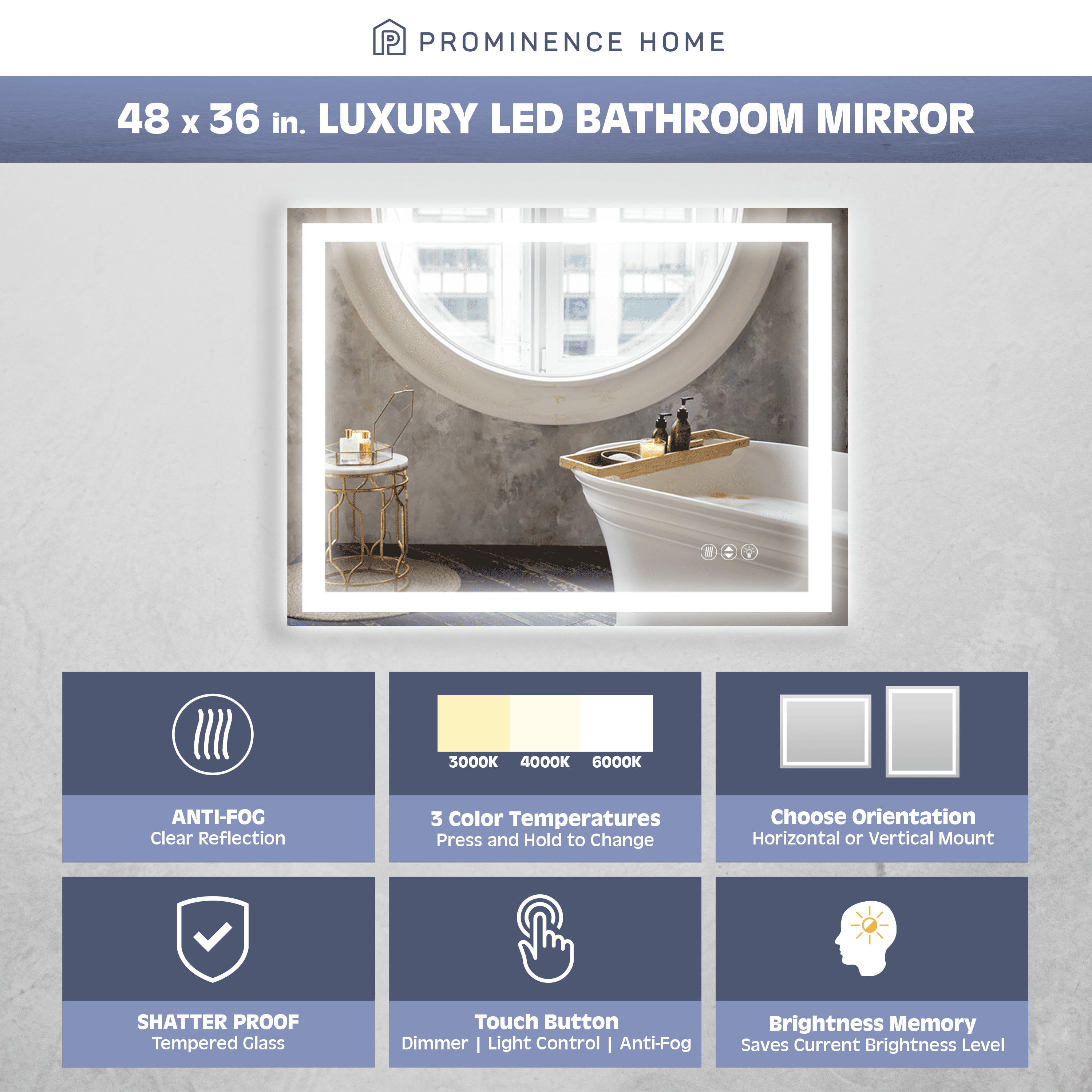 Prominence Home 48x36" Frontlit, Backlit, Anti-Fog, Shatter-Proof Touch Control LED Bathroom Mirror with Adjustable Light Settings