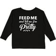 thumbnail image 3 of Inktastic Feed Me and Tell Me I'm Pretty Girls Long Sleeve Toddler T-Shirt, 3 of 5