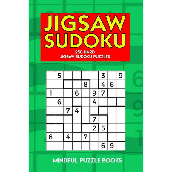 Irregularly Shaped Sudoku Jigsaw Sudoku: 250 Hard Jigsaw Sudoku Puzzles, Book 12, (Paperback)