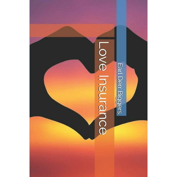 Love Insurance (Paperback) Love Insurance (Paperback)