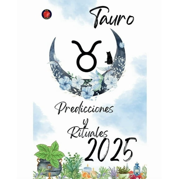 Tauro Predicciones y Rituales 2025, (Paperback)