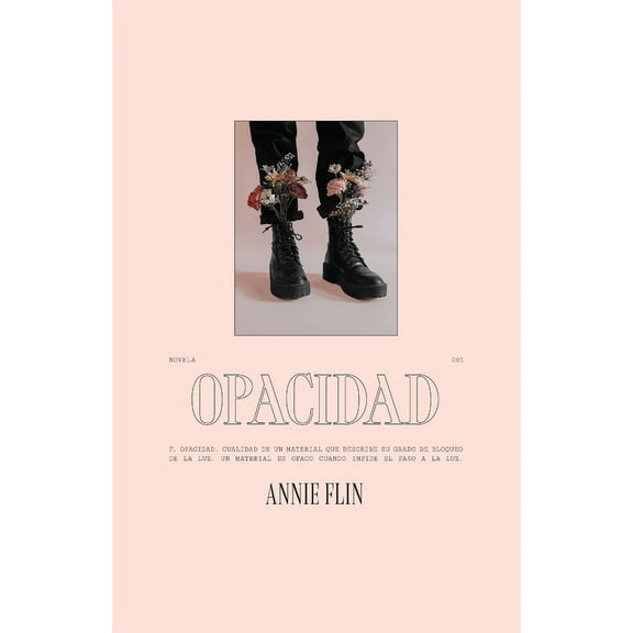 Opacidad (Paperback) by Annie Flin