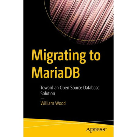Migrating to Mariadb : Toward an Open Source Database