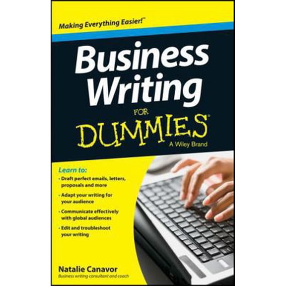 Pre-Owned Business Writing For Dummies (Paperback) 1118583647 9781118583647