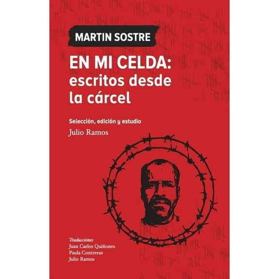 En mi celda: escritos desde la cárcel, (Paperback)