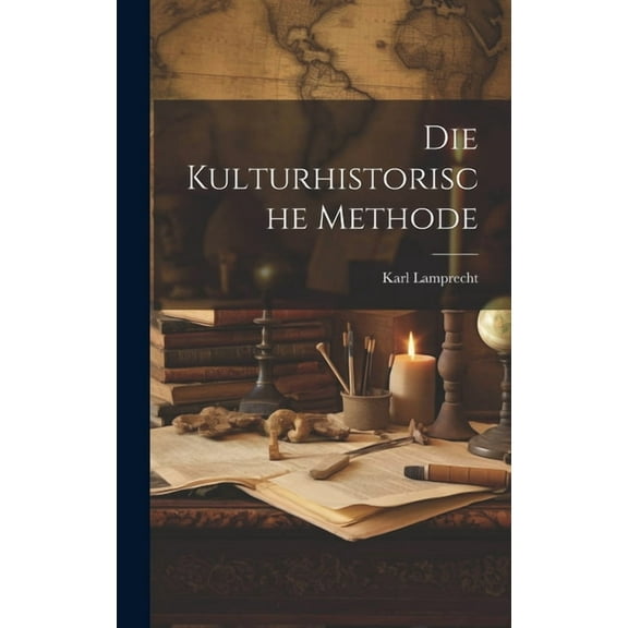 Die Kulturhistorische Methode (Hardcover)