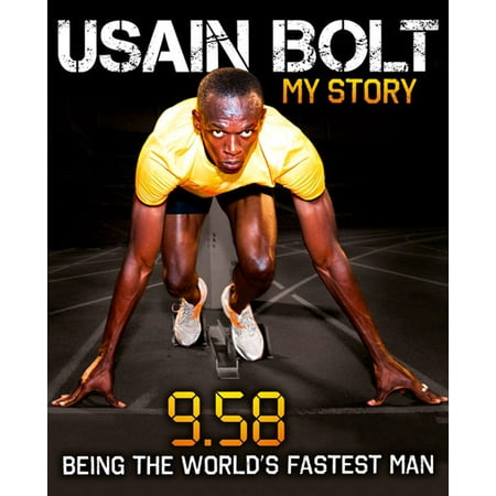 Usain Bolt: 9.58 - eBook