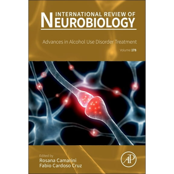 International Review of Neurobiology Advances in Alcohol Use Disorder Treatment: Volume 178, Book 178, (Hardcover)