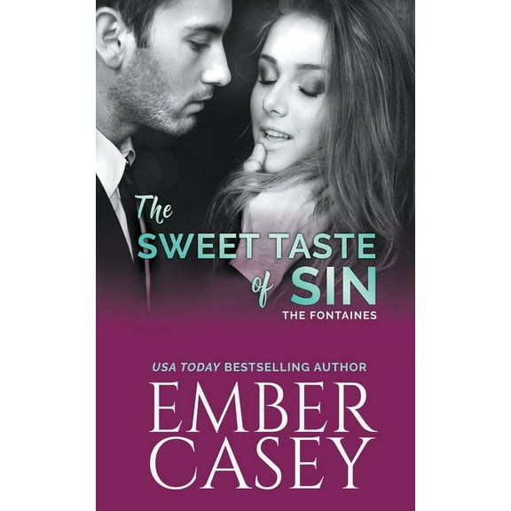 The Fontaines The Sweet Taste of Sin, Book 1, (Paperback)