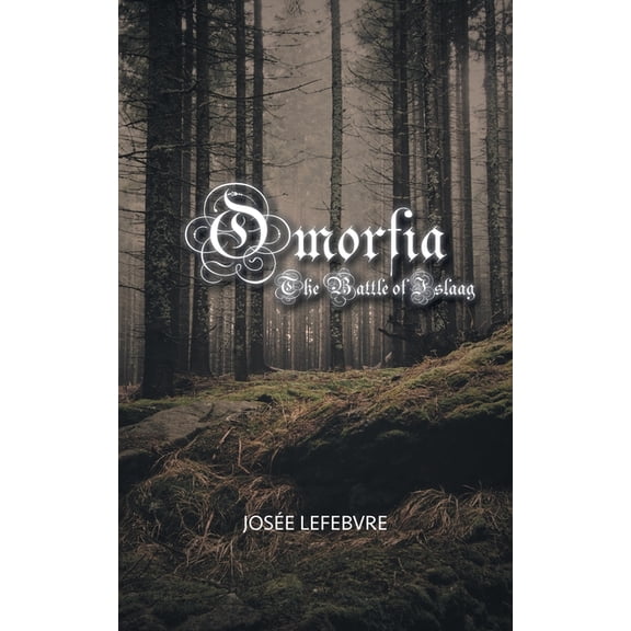 Omorfia The Battle of Islaag, (Paperback)