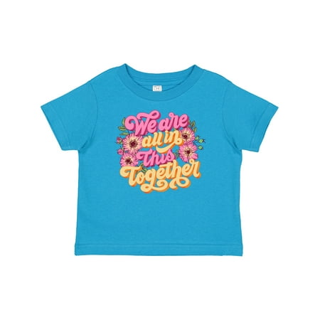 

Inktastic Inspirational Quote We are all in This Together Boys or Girls Baby T-Shirt
