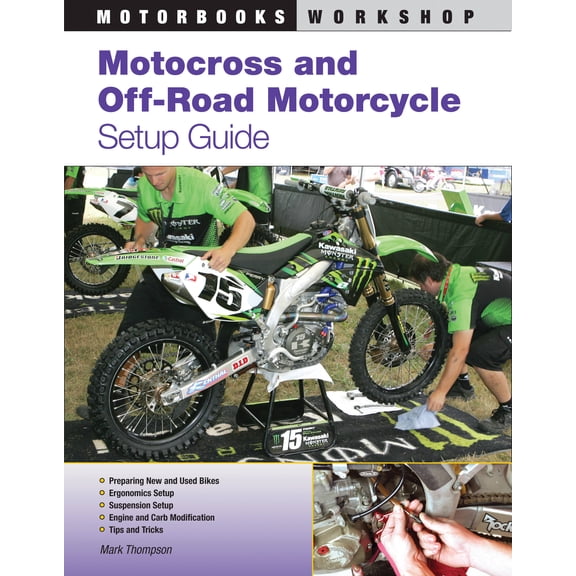 Motorbooks Workshop Motocross and Off-Road Motorcycle Setup Guide, (Paperback)