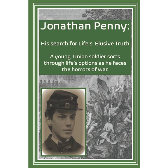 Jonathan Penny: His search for life's elusive truth, (Paperback)