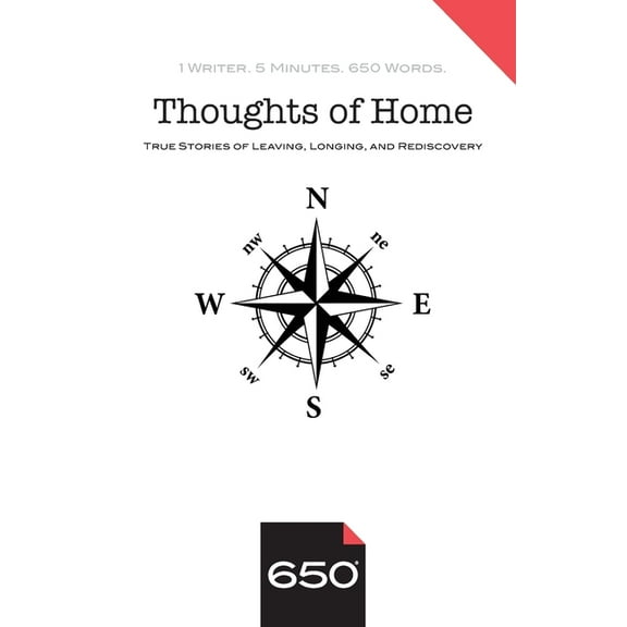 Thoughts of Home: True Stories of Leaving, Longing, and Rediscovery