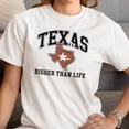thumbnail image 3 of Smartprints Texas Bigger Than Life Women's T-Shirt White, Cotton, 5XL, 3 of 4