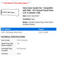 thumbnail image 2 of Valve Cover Gasket Set - Compatible with 2009 - 2013 Suzuki Grand Vitara 2.4L 4-Cylinder J24B 2010 2011 2012, 2 of 2