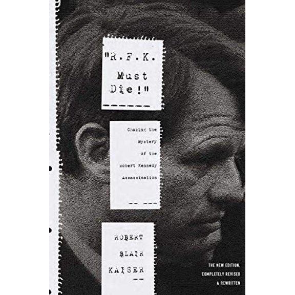 Pre-Owned R.F.K. Must Die (Paperback) 1590201248 9781590201244