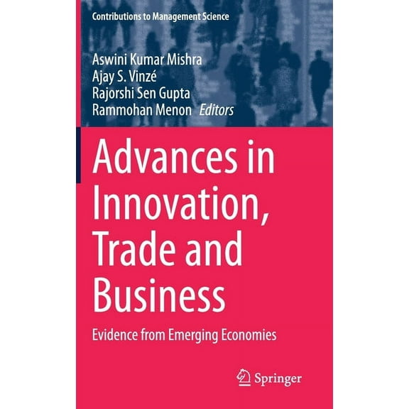 Contributions to Management Science Advances in Innovation, Trade and Business: Evidence from Emerging Economies, (Hardcover)