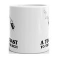 thumbnail image 3 of A Toast To The Rich Unique Novelty Coffee Tea Ceramic Cup Office Work Mug 11 Oz, 3 of 3